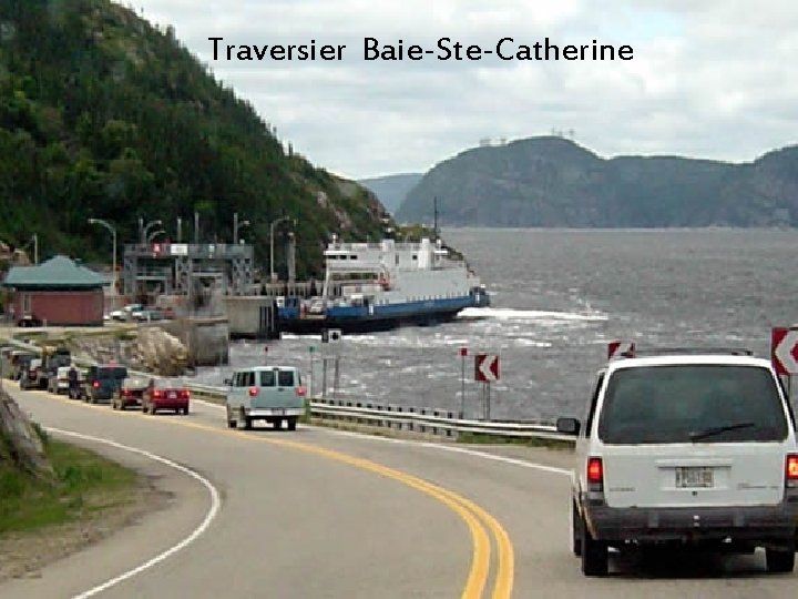 Traversier Baie-Ste-Catherine 
