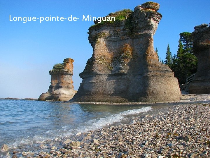 Longue-pointe-de- Minguan 