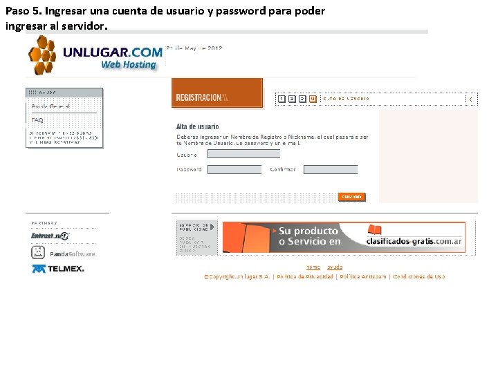 Paso 5. Ingresar una cuenta de usuario y password para poder ingresar al servidor.