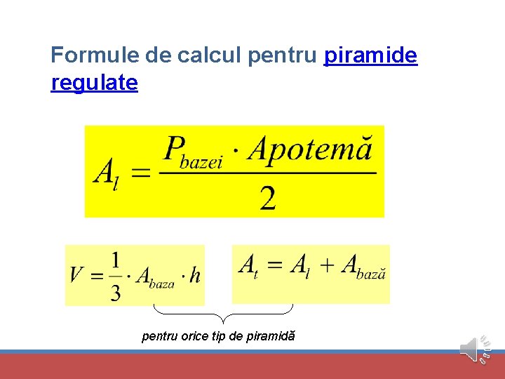 Formule de calcul pentru piramide regulate pentru orice tip de piramidă 