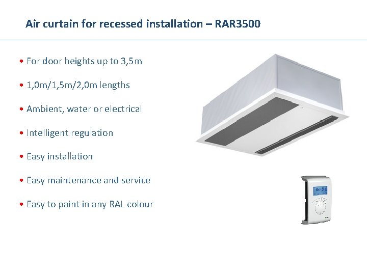 Air curtain for recessed installation – RAR 3500 • For door heights up to