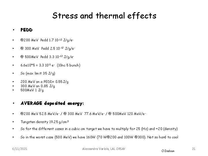 Stress and thermal effects • PEDD • @200 Me. V Pedd 1. 7 10