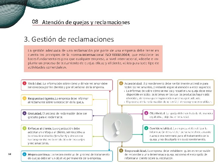 08 Atención de quejas y reclamaciones 3. Gestión de reclamaciones 10 