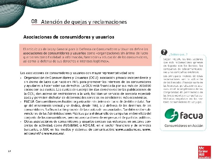 08 Atención de quejas y reclamaciones Asociaciones de consumidores y usuarios 17 
