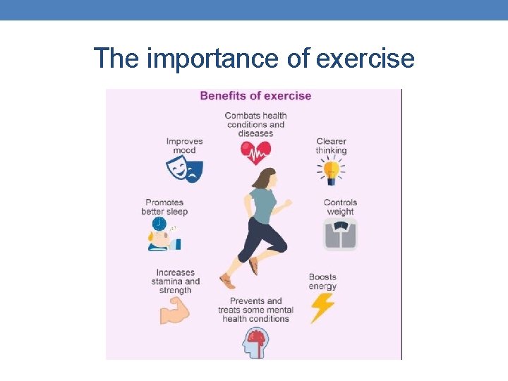 The importance of exercise 