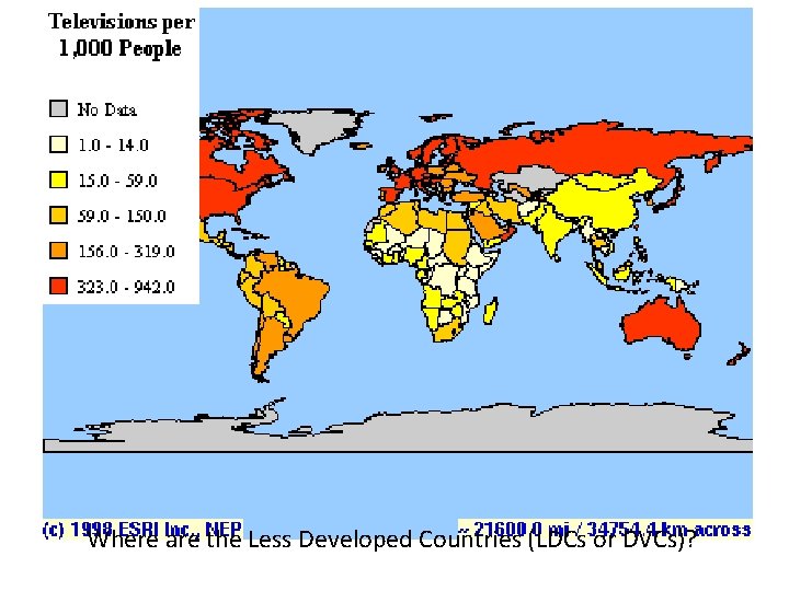 Where are the Less Developed Countries (LDCs or DVCs)? 