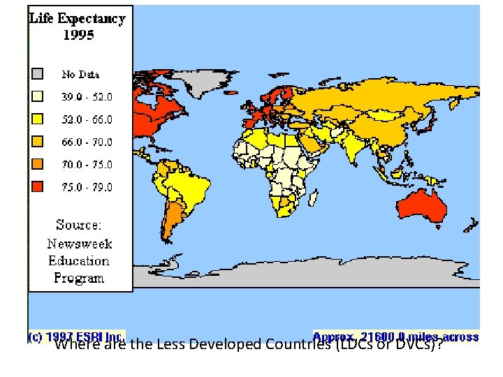 Where are the Less Developed Countries (LDCs or DVCs)? 