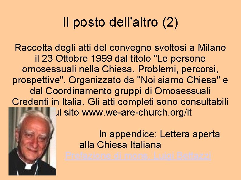 Il posto dell'altro (2) Raccolta degli atti del convegno svoltosi a Milano il 23