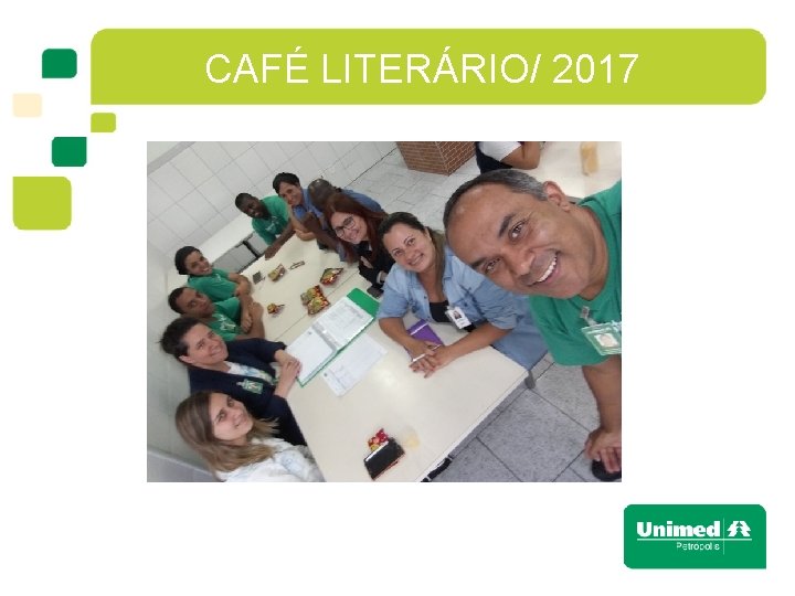 CAFÉ LITERÁRIO/ 2017 