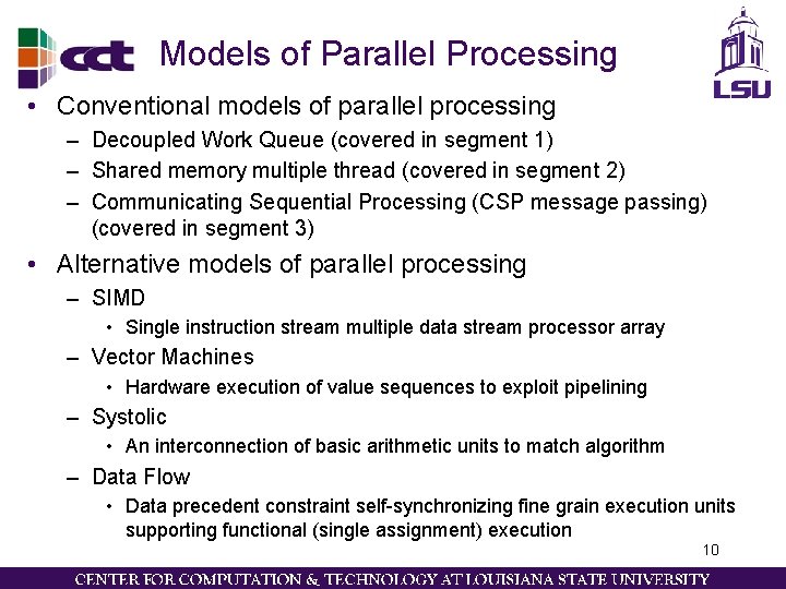 Models of Parallel Processing • Conventional models of parallel processing – Decoupled Work Queue Models of Parallel Processing • Conventional models of parallel processing – Decoupled Work Queue