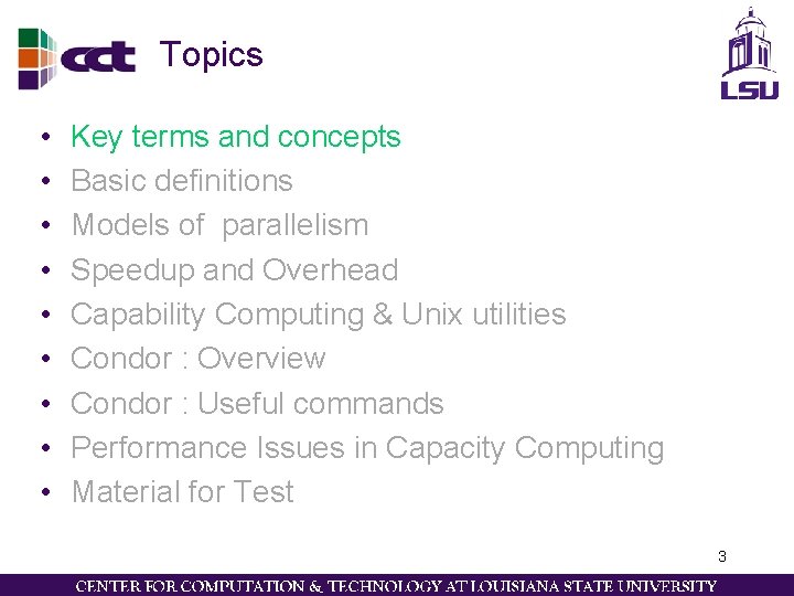 Topics • • • Key terms and concepts Basic definitions Models of parallelism Speedup Topics • • • Key terms and concepts Basic definitions Models of parallelism Speedup