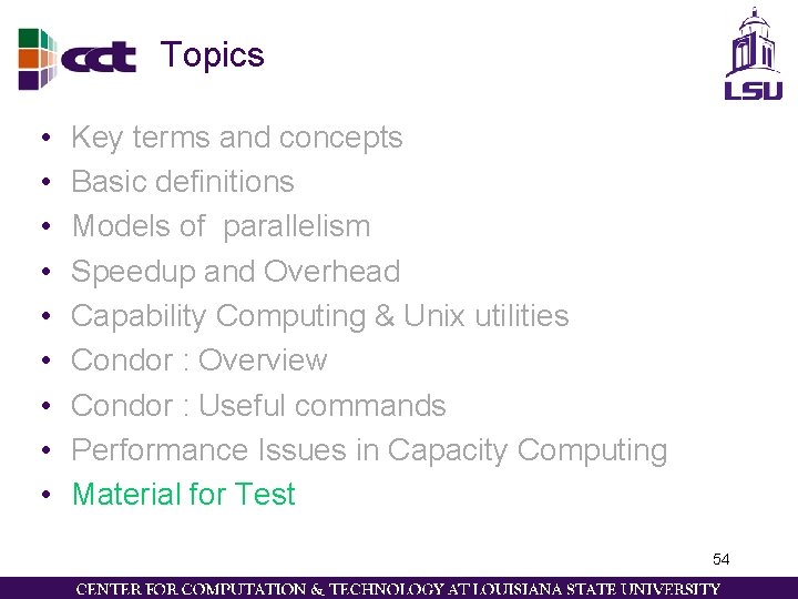 Topics • • • Key terms and concepts Basic definitions Models of parallelism Speedup Topics • • • Key terms and concepts Basic definitions Models of parallelism Speedup