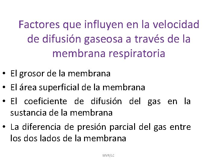 Factores que influyen en la velocidad de difusión gaseosa a través de la membrana