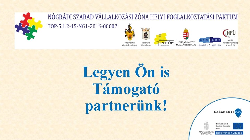 Legyen Ön is Támogató partnerünk! 