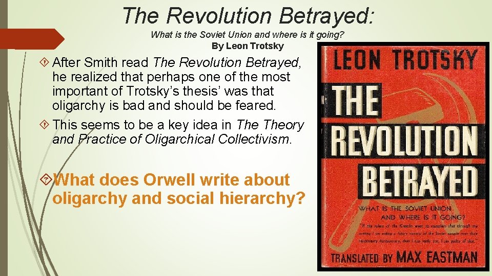 The Revolution Betrayed: What is the Soviet Union and where is it going? By The Revolution Betrayed: What is the Soviet Union and where is it going? By