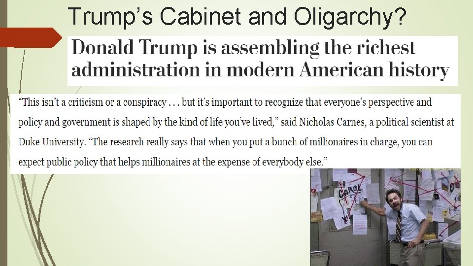 Trump’s Cabinet and Oligarchy? Trump’s Cabinet and Oligarchy?