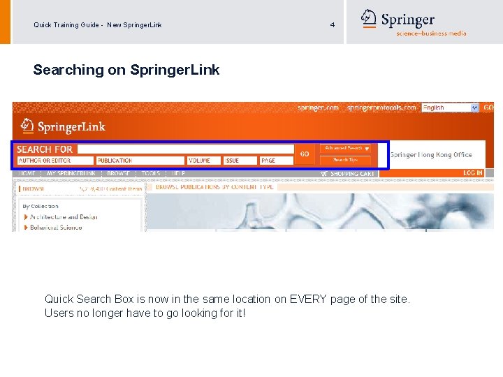 Quick Training Guide - New Springer. Link 4 Searching on Springer. Link Quick Search