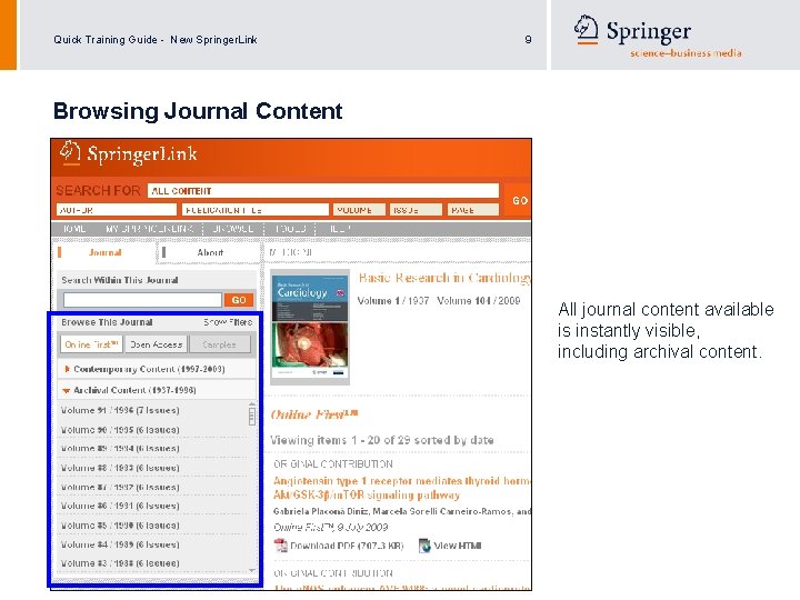 Quick Training Guide - New Springer. Link 9 Browsing Journal Content All journal content