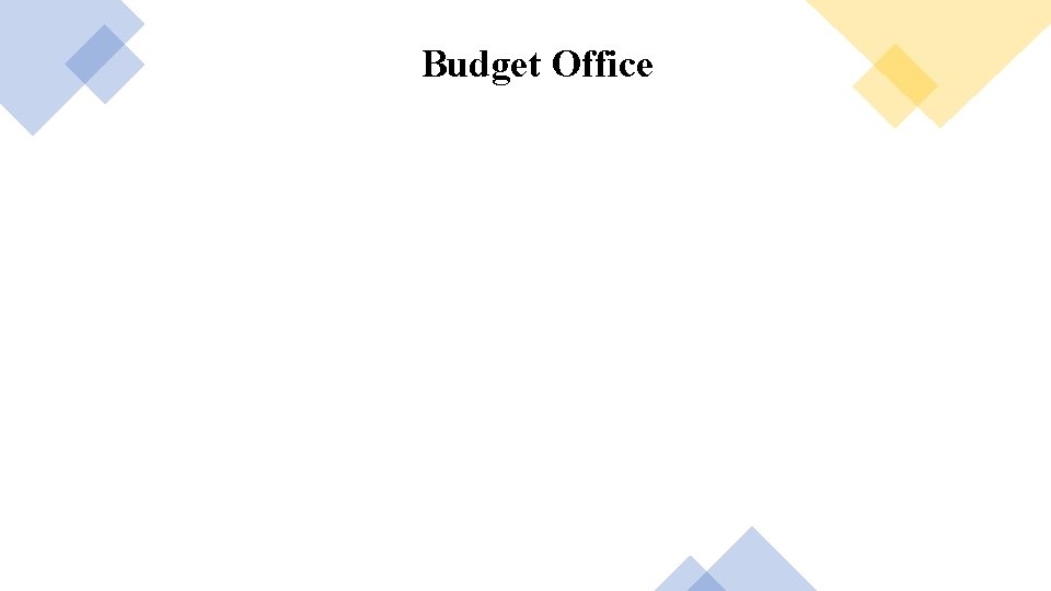 Budget Office 