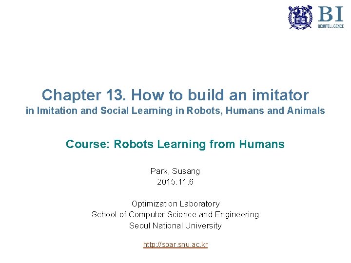 Chapter 13. How to build an imitator in Imitation and Social Learning in Robots,