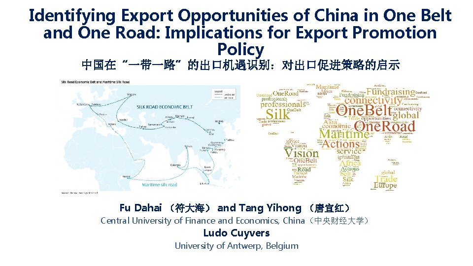 Identifying Export Opportunities of China in One Belt and One Road: Implications for Export