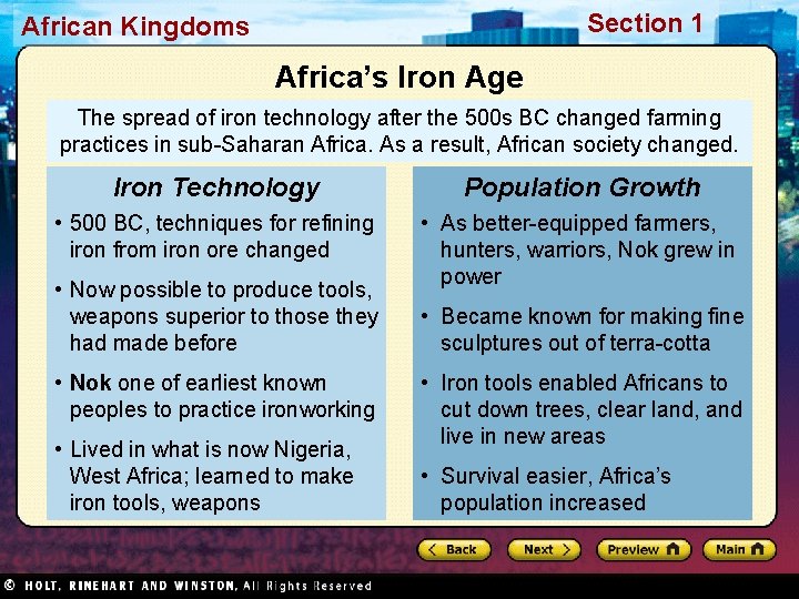 Section 1 African Kingdoms Africa’s Iron Age The spread of iron technology after the