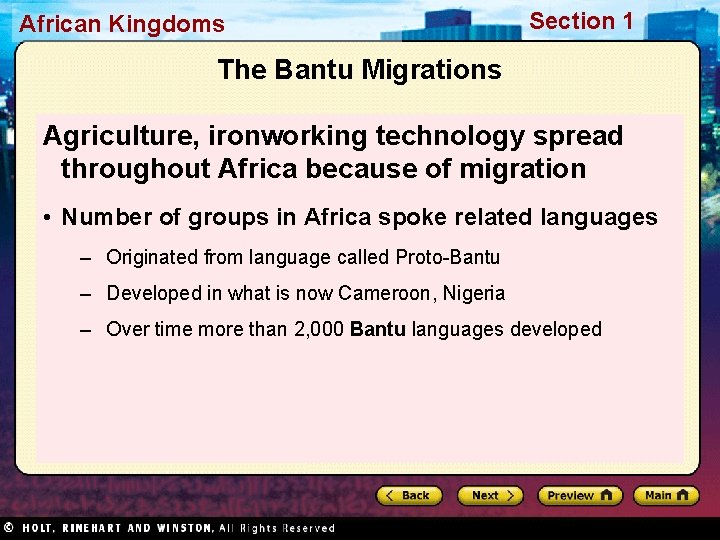 African Kingdoms Section 1 The Bantu Migrations Agriculture, ironworking technology spread throughout Africa because