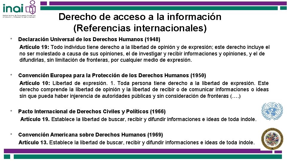 Derecho de acceso a la información (Referencias internacionales) • Declaración Universal de los Derechos