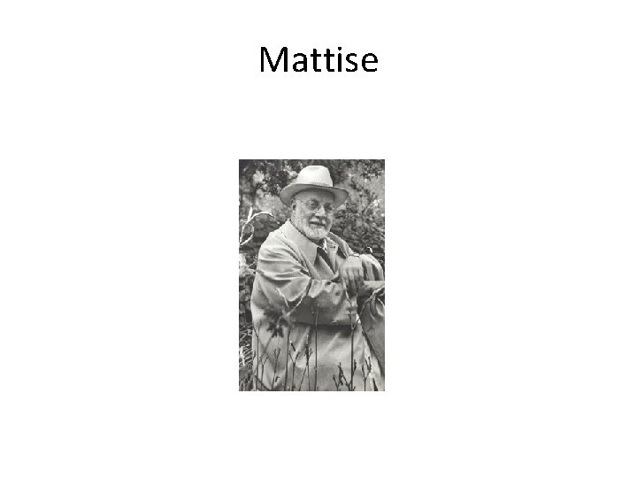 Mattise Mattise