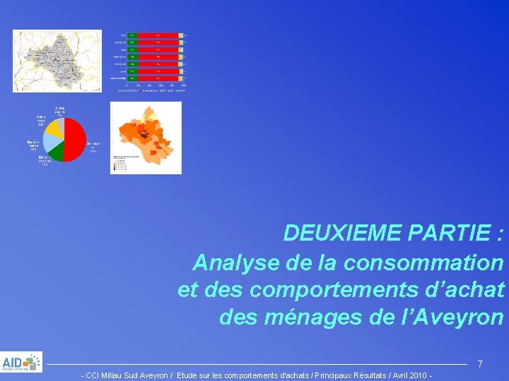 DEUXIEME PARTIE : Analyse de la consommation et des comportements d’achat des ménages de