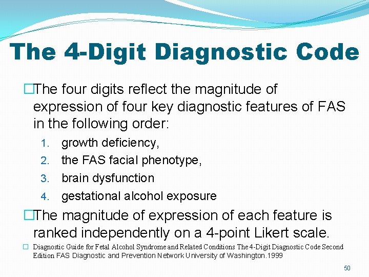 The 4 -Digit Diagnostic Code �The four digits reflect the magnitude of expression of The 4 -Digit Diagnostic Code �The four digits reflect the magnitude of expression of