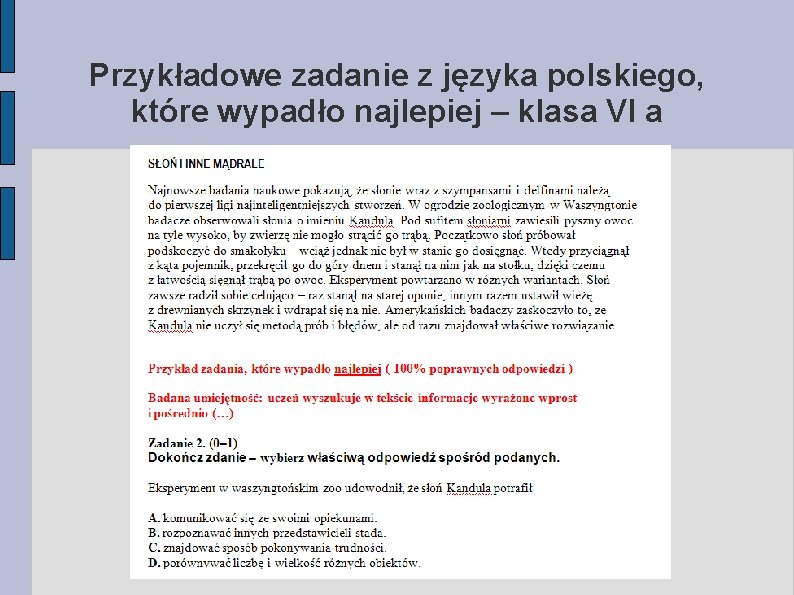 Przykładowe zadanie z języka polskiego, które wypadło najlepiej – klasa VI a 