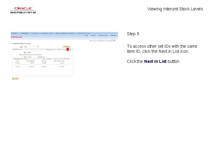 Viewing Interunit Stock Levels Step 9 To access other set IDs with the same