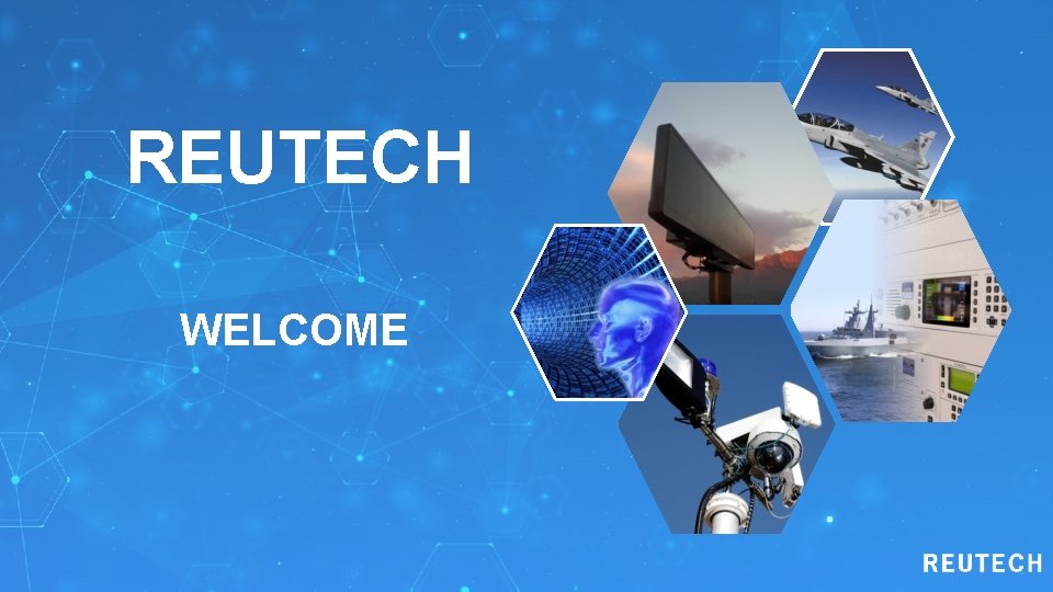 REUTECH WELCOME 