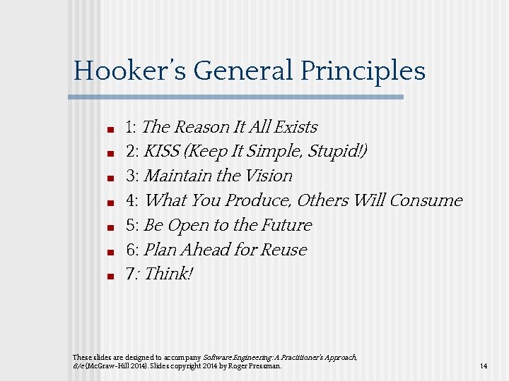 Hooker’s General Principles ■ ■ ■ ■ 1: The Reason It All Exists 2: