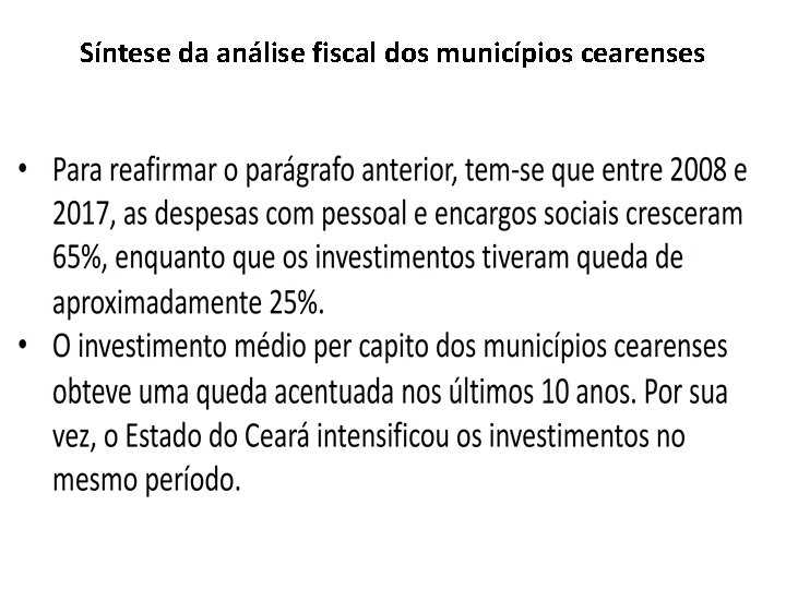Síntese da análise fiscal dos municípios cearenses 