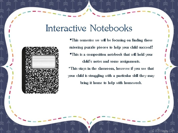 Interactive Notebooks • This semester we will be focusing on finding those missing puzzle