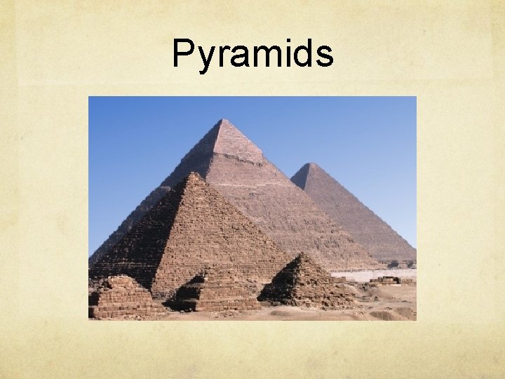 Pyramids 