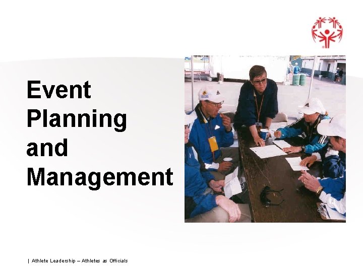 Event Planning and Management | Athlete Leadership – Athletes as Officials 