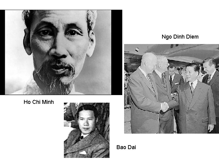 Ngo Dinh Diem Ho Chi Minh Bao Dai 