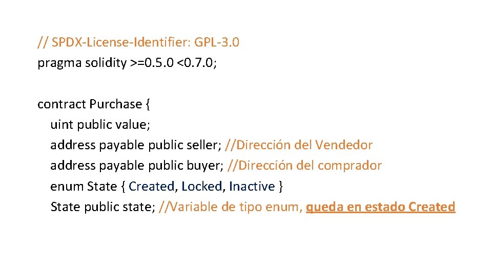 // SPDX-License-Identifier: GPL-3. 0 pragma solidity >=0. 5. 0 <0. 7. 0; contract Purchase