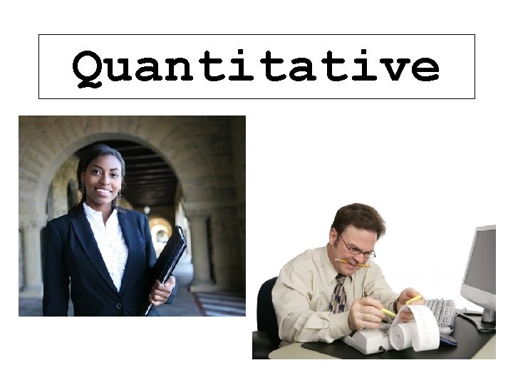 Quantitative 