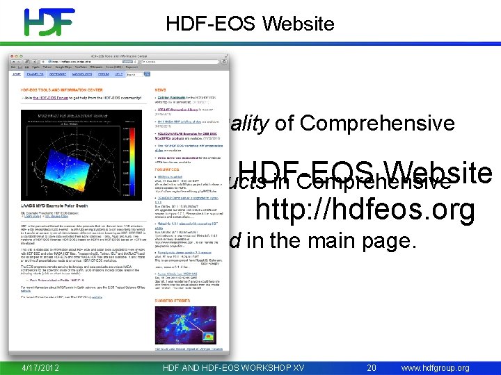 HDF-EOS Website • Improved the Quality of Comprehensive Examples. HDF-EOS Website • Added new