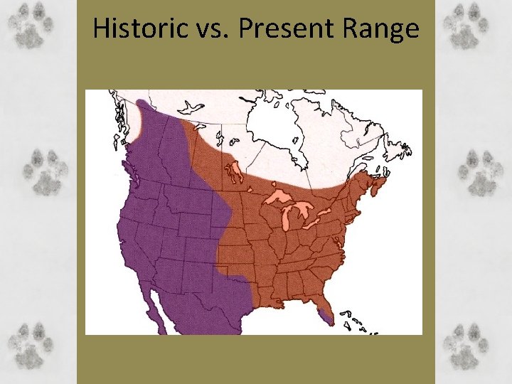 Historic vs. Present Range 