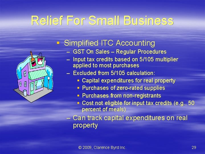 Relief For Small Business § Simplified ITC Accounting – GST On Sales – Regular