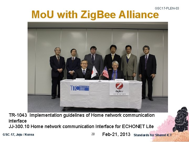 GSC 17 -PLEN-03 Mo. U with Zig. Bee Alliance TR-1043 Implementation guidelines of Home