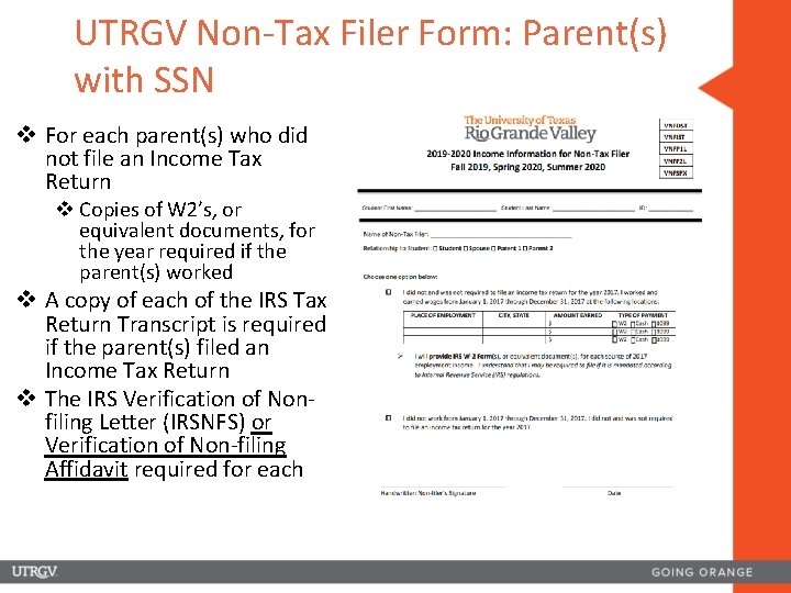 UTRGV Non-Tax Filer Form: Parent(s) with SSN v For each parent(s) who did not