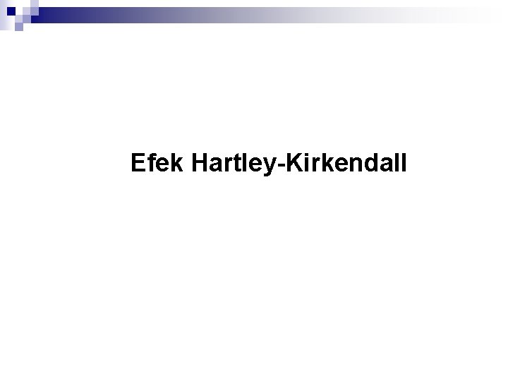 Efek Hartley-Kirkendall 