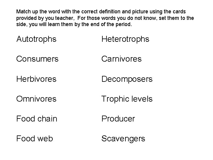 Match The Word With The Correct Definition