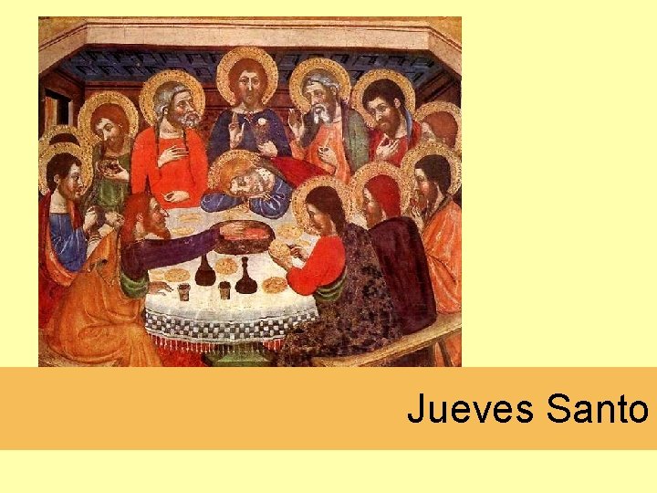 Jueves Santo Jueves Santo